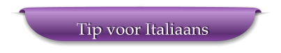 Tip voor Italiaans