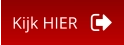 Kijk HIER