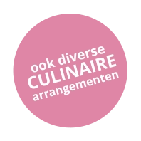 ook diverse CULINAIRE arrangementen