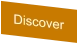 Discover