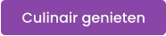 Culinair genieten